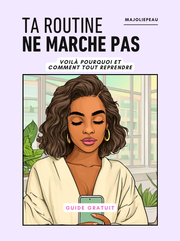Couverture du guide « Ta routine ne marche pas. Voilà pourquoi. »